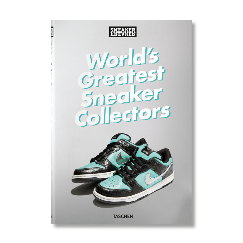 TASCHEN Verlag - Sneaker Freaker | World's Greatest Sneaker Collectors